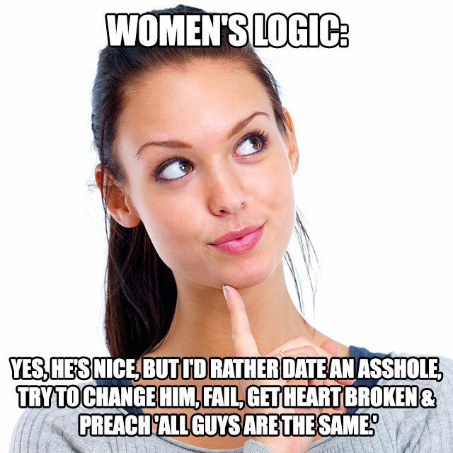 why do girls date assholes Bad girls nude pics